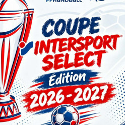 COUPE INTERSPORT/SELECT 📢  Edition 2026-2027